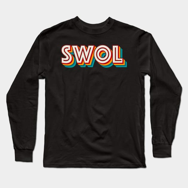 Swol Long Sleeve T-Shirt by n23tees